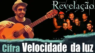 Aprenda a tocar a música VELOCIDADE DA LUZ do REVELAÇÃO no violão