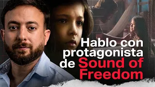 Entrevista a la protagonista de Sound of Freedom por Agustín Laje