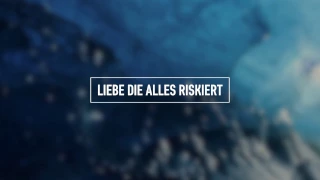 HILLSONG WORSHIP - Liebe die alles riskiert / Love On The Line (Lyric Video German) 4K