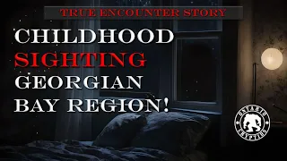 Childhood Sighting Georgian Bay Region!   [EP-212]