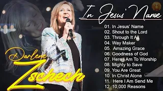 In Jesus' Name🙏Top Inspirational Darlene Zschech Christian Songs 2024 - Best Hillsong Worship Songs