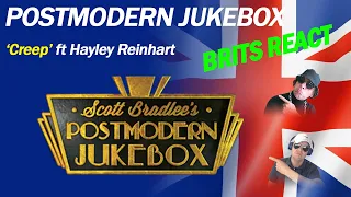 Post Modern Jukebox ft. Hayley Reinhart - (Creep Radiohead Cover) (Brits React!!!)