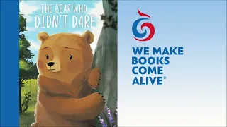 The Bear Who Didn't Dare