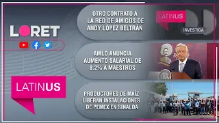 Loret en Latinus: 15 de mayo