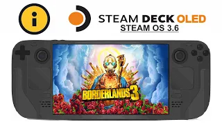 Borderlands 3 on Steam Deck OLED with Steam OS 3.6