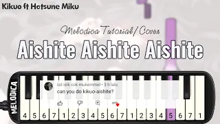 Vocaloid - Aishite Aishite Aishite 『Kikuo ft. Hatsune Miku』 Easy Melodica Tutorial