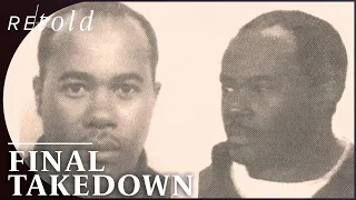 Final Takedown | The FBI Files | Retold