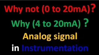 Why do we use 4-20mA signal instead of 0-20mA current signal? in instrumentation