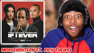 Onative, Rich The Kid & MORGENSHTERN - IF I EVER REACTION || DID THEY WASTE A FEATURE???