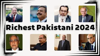 Top 10 Richest Man in Pakistan 2024