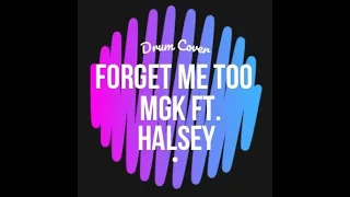 Forget Me Too by MGK ft. Halsey