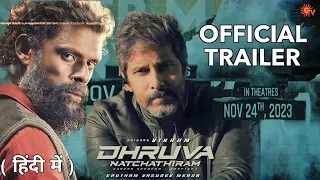 Dhruva Natchathiram - Official Trailer ( Hindi ) | Vikram | Ritu Varma | South Movie | Update