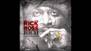 Rick Ross - Rich Forever -  Stay Schemin Feat. Drake, French Montana Prod. By The