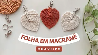 DIY: CHAVEIRO FOLHA ou PENA De Macramê PERFEITO | Tutorial Passo a Passo FÁCIL | Lembrancinha