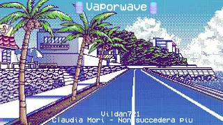 Claudia Mori - Non succedera piu (Vaporwave edition by Vildan721)