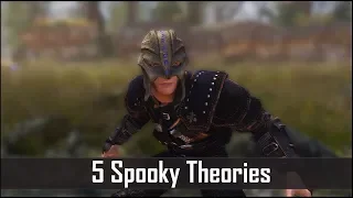 Skyrim: 5 More Spooky Theories Crazy Enough to be True - The Elder Scrolls 5 Lore