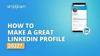 How To Make A Great LinkedIn Profile 2022? | Create Best LinkedIn Profile | #Shorts | Simplilearn