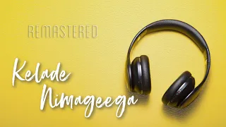 Kelade Nimageega | Geetha | Ilaiyaraaja | SPB | Shankar Nag | Kannada HQ| Remastered