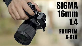 The Best Lens For Fuji X-S10 - the Sigma 16mm 1.4