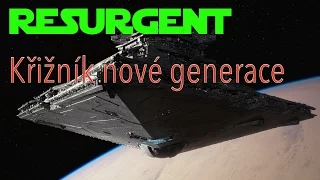 Resurgent: Křižník nové generace