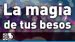 La Magia De Tus Besos, Karaoke, Grupo Niche - Audio