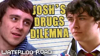 Will Josh Stop Taking Drugs? | Waterloo Road | Season 7 Episode 23