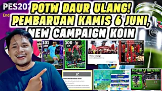 POTW DAUR ULANG PEMBARUAN KAMIS 6 JUNI, CAMPAIGN FREE KOIN,NEW EPIC,SEASON 7 EFOOTBALL 2024 MOBILE