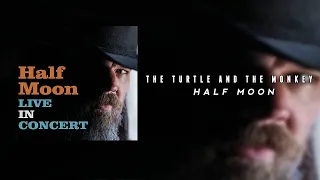 Half Moon - The Turtle and the Monkey [Ryan Hurst, The Walking Dead Soundtrack]