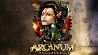 #4 Arcanum: Of Steamworks and Magick Obscura - похождения винтажного бомжа Бартоломью.