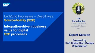 Source to Pay: Integration-driven business value for digital S2P processes