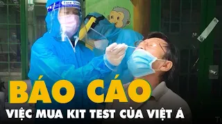 TP.HCM yêu cầu rà soát, báo cáo việc mua kit test của Việt Á chậm nhất 22-12
