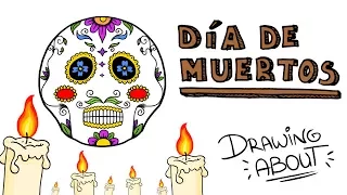 DAY OF THE DEAD | Draw My Life