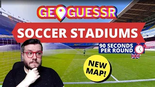 NEW Soccer/Football Stadiums Map | GeoGuessr