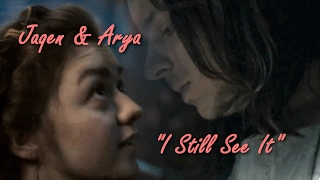 Jaqen/Arya - "I Still See It" [+AU!Redemption Arc]