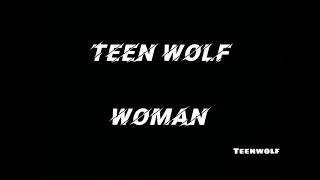 Teen wolf girls (unstoppable)