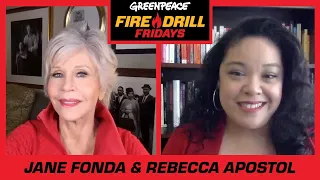 Fireside Fire Drill with Jane Fonda and Rebecca Apostol