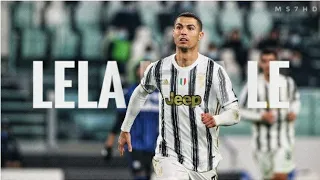 CRISTIANO Ronaldo ||SKILLS &GOALS ||LELA LELA LE||