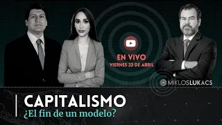 Capitalismo ¿El fin de un modelo? - En vivo con Pamela Fraustro y Alejandro Bermeo