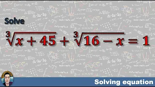 Math Olympiad Problem | Solving an equation involving cube root