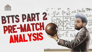 Both Teams to Score Part 2 - Pre-Match Analysis - Football Betting Strategies & Tips