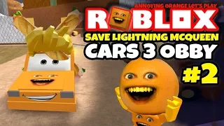 Roblox: SAVE LIGHTNING MCQUEEN #2 - Cars 3 Obby! [Annoying Orange Plays]