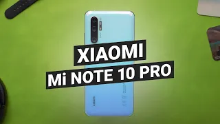 Обзор Xiaomi Mi NOTE 10 PRO - минусы после месяца использования!