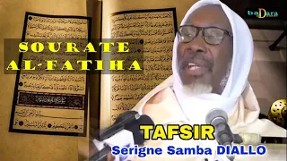 Tafsir du  coran Sourate Al Fatiha par Serigne Samba DIALLO