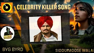 Celebrity Killer (Full Video) | Sidhu Moose Wala |Tion Wayne | Raf-Saperra | Moosetape & Sunnymalton