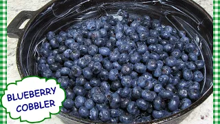 Old Fashioned Blueberry Cobbler in Cast Iron Skillet | Amish Blueberry Cobbler Recipe