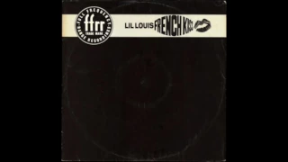 Lil' Louis - French Kiss (Original 12" Version) - 1989