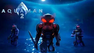 Aquaman 2 (2022) - Fan Teaser