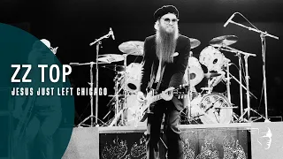 ZZ Top - Jesus Just Left Chicago (From "Double Down Live - 1980")