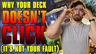 Why Your Deck Doesn't Click (It's Not Your Fault) | Commander | Magic: the Gathering