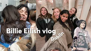 Touring with Billie Eilish | Show 11 Dublin Ireland